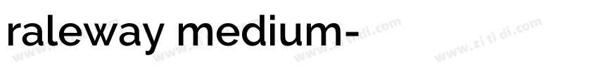 raleway medium字体转换